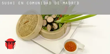 Sushi en Comunidad de Madrid
