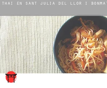 Thai en  Sant Julià del Llor i Bonmatí