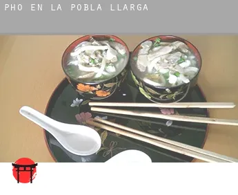 Pho en  La Pobla Llarga