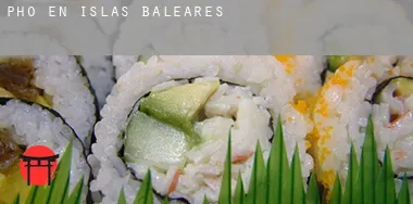 Pho en Islas Baleares