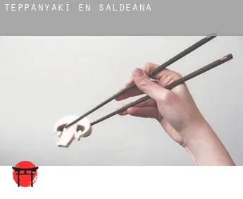 Teppanyaki en Saldeana