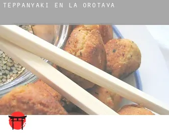 Teppanyaki en  La Orotava