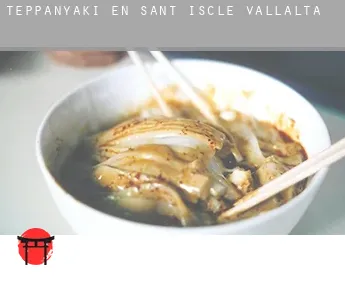 Teppanyaki en  Sant Iscle de Vallalta